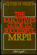 The Executive's Guide to Successful Mrp II