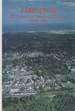 Hampton: a Century of Town and Beach, 1888-1988 (History of Hampton, New Hampshire, 1638-1988, Volume 3)