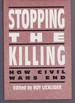 Stopping the Killing: How Civil Wars End