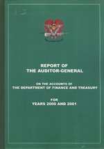 Report of the Auditor-General on the Accounts of the Department of Finance and Treasury For the Years 2000 and 2001