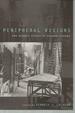 Peripheral Visions: the Hidden Stages of Weimar Cinema (Kritik: German Literary Theory and Cultural Studies Series)