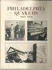 Philadelphia Quakers 1681-1981: a Tercentenary Family Album