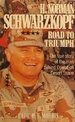 H. Norman Schwarzkopf: Road to Triumph