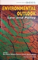 Environmental Outlook: Law and Policy