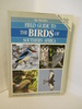 Ian Sinclair's Field Guide to the Birds of South Africa. 2nd Edition, Revised and Updated