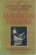 The Concise Oxford Companion to American Theatre