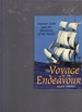 Voyage of the Endeavour: Captain Cook and the Discovery of the Pacific