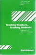 Teaching Teachers, Teaching Students