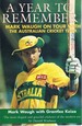 A Year to Remember: Mark Waugh on Tour With the Australian Cricket Team