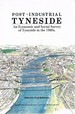 Post-Industrial Tyneside