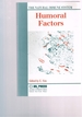 Humoral Factors (the Natural Immune System)