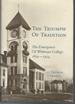 The Triumph of Tradition-the Emergence of Whitman College 1859-1924 [Signed & Insc By Author]