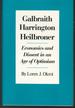 Galbraith, Harrington, Heilbroner: Economics and Dissent in an Age of Optimism