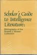 Scholar's Guide to Intelligence Literature: Bibliography of the Russell J. Bowen Collection