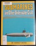 Submarines and Other Underwater Craft
