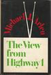 The View From Highway 1: Essays on Television