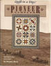 Pioneer Sampler (Quilt in a Day)