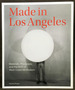 Made in Los Angeles: Materials, Processes, and the Birth of West Coast Minimalism