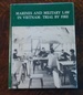 Marines and Military Law in Vietnam: Trial By Fire