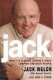Jack: What I'Ve Learned Leading a Great Company and Great People