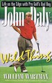 John Daly: Wild Thing