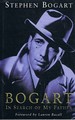 Bogart: in Search of My Father