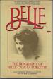 Belle: the Biography of Belle Case La Follette