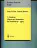 A General Algebraic Semantics for Sentential Logics (Lecture Notes in Logic)
