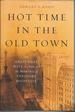 Hot Time in the Old Town: the Great Heat Wave of 1896 and the Making of Theodore Roosevelt