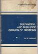 Sulfhydryl and Disulfide Groups of Proteins. (Studies in Soviet Science)