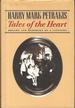 Tales of the Heart: Dreams and Memories of a Lifetime [Signed & Inscribed By Author]