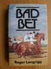 Bad Bet