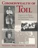 Commonwealth of Toil: Chapters in the History of Massachusetts Workers and Their Unions