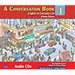 A Conversation Book 1: English in Everyday Life Audio Program (3 CDs)