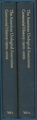 The American Urological Association Centennial History, 1902-2002 (2 Volume in Slipcase)