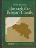 Through the Belgian Canals (Nautical Canals of Europe Series)