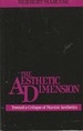 The Aesthetic Dimension: Toward a Critique of Marxist Aesthetics