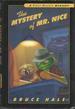 The Mystery of Mr. Nice (a Chet Gecko Mystery)