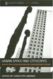 Urban Space and Cityscapes: Perspectives From Modern and Contemporary Culture