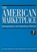 The American Marketplace: Demographics and Spending Patterns