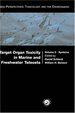 Target Organ Toxicity in Marine and Freshwater Teleosts, Volume 2: Systems.; (New Perspectives: Toxicology and the Environment. )