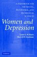 Women and Depression: a Handbook for the Social, Behavioral, and Biomedical Sciences