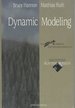 Dynamic Modeling.; Foreword By Donella H. Meadows