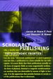 Scholarly Publishing: the Electronic Frontier