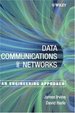 Data Communications and Networks: an Engineering Approach