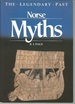 Norse Myths (the Legendary Past Series)