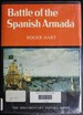 Battle of the Spanish Armada (Documentary History Series)