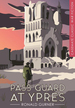Pass Guard at Ypres (Casemate Classic War Fiction)