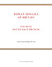Roman Mosaics of Britain, Vol. 3: South-East Britain (2 Book Set)
