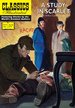 A Study in Scarlet: a Sherlock Holmes Mystery (Classics Illustrated)